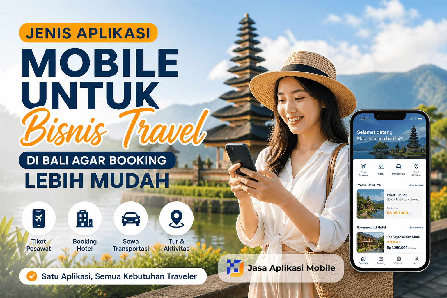 Jenis Aplikasi Mobile untuk Bisnis Travel di Bali agar Booking Lebih Mudah